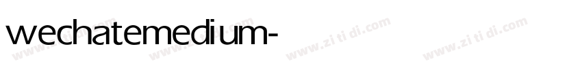 wechate medium字体转换